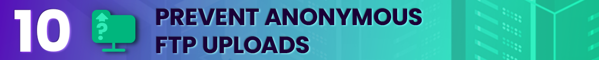 Prevent Anonymous FTP Uploads linux vps hosting