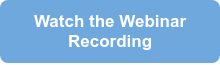 Watch the Webinar Recording