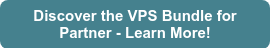 Discover the VPS Bundle for Partner - Learn More!